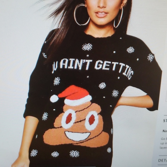 Boohoo Sweaters - Boohoo holiday sweater. "U ain't getting sh$%"